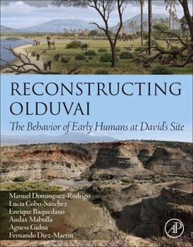 Paperback Reconstructing Olduvai: The Behavior of Early Humans at David's Site Book