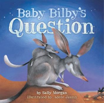 Paperback Baby Bilby's Question Book