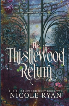 The Thistlewood Return