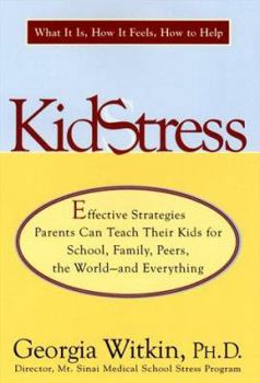 Hardcover Kidstress: What It Is, How It Feels, How to Help Book