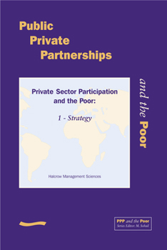 Paperback PPP and the Poor: Private Sector Participation and the Poor, 1 - Strategy Book