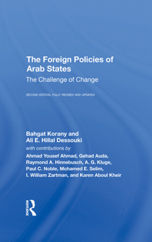 Hardcover The Foreign Policies of Arab States: The Challenge of Change Book