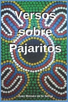 Paperback Versos Sobre Pajaritos [Spanish] Book