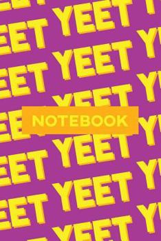 Paperback Notebook: Yeet Yellow Orange Typography Meme Pattern Book