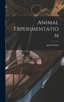Hardcover Animal Experimentation Book