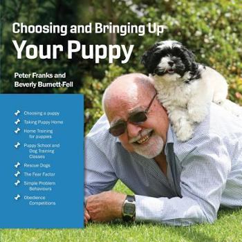 Paperback Choosing and Bringing Up Your Puppy Book