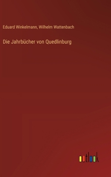 Hardcover Die Jahrbücher von Quedlinburg [German] Book