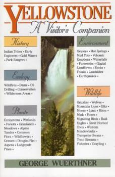 Paperback Yellowstone: A Visitor's Companion Book