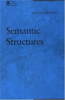 Semantic Structures - Book  of the Current Studies in Linguistics