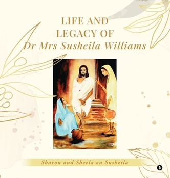Life and Legacy of Dr Mrs Susheila Williams: Sharon and Sheila on Susheila