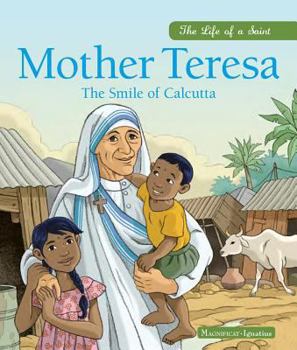 Hardcover Mother Teresa: The Smile of Calcutta Book