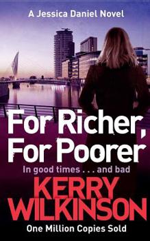 For Richer, For Poorer - Book #10 of the Jessica Daniel