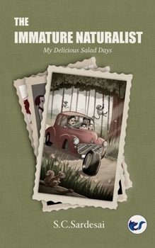 An Immature Naturalist: My Delicious Salad Days