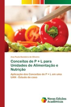 Paperback Conceitos de P + L para Unidades de Alimentação e Nutrição [Portuguese] Book