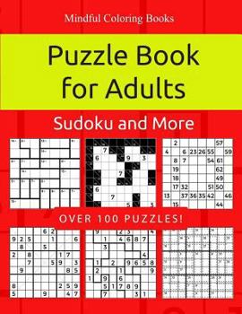 Paperback Puzzle Book for Adults: Killer Sudoku, Kakuro, Numbricks and Other Math Puzzles for Adults Book