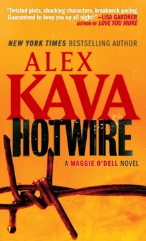 Hotwire - Book #9 of the Maggie O'Dell