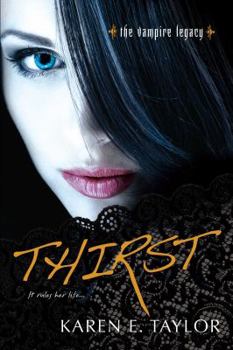 Thirst - Book  of the Vampire Legacy