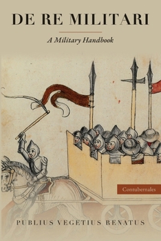 Paperback De Re Militari: A Military Handbook [Latin] Book