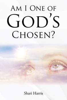 Paperback Am I One of God's Chosen? Book