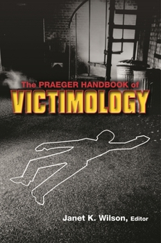 Hardcover The Praeger Handbook of Victimology Book