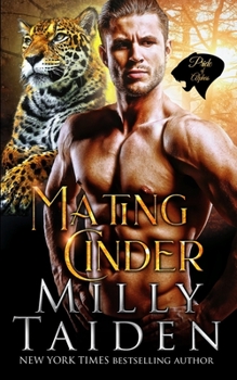 Mating Cinder - Book #3 of the Pride of Alphas