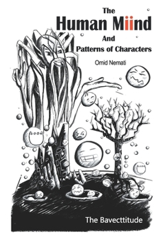 Paperback The Human Miind And Patterns of Characters: The Bavecttitude Book