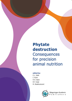 Paperback Phytate Destruction - Consequences for Precision Animal Nutrition Book