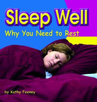 Paperback Sleep Well: Why You Need to Rest Book