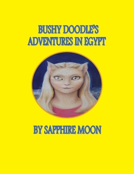 Paperback Bushy Doodle's Adventures in Egypt Book