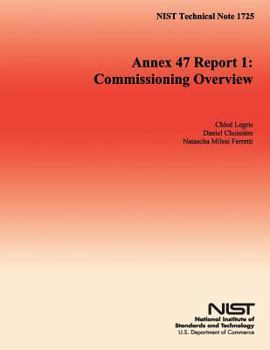 Nist Technical Note 1725 Annex 47 Report 1: Commissioning Overview