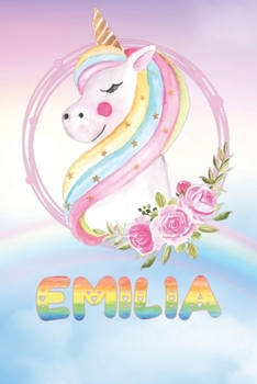 Emilia: Emilia's Unicorn Personal Custom Named Diary Planner Perpetual Calander Notebook Journal 6x9 Personalized Customized Gift For Someone Who's Surname is Emilia Or First Name Is Emilia