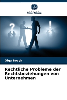 Paperback Rechtliche Probleme der Rechtsbeziehungen von Unternehmen [German] Book