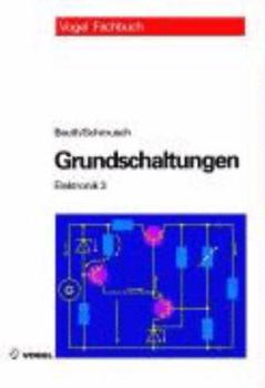 Hardcover Elektronik 3. Grundschaltungen. [German] Book