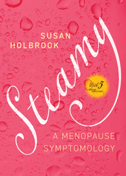 Paperback Steamy: A Menopause Symptomology Book