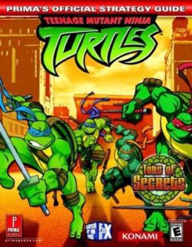 Paperback Teenage Mutant Ninja Turtles: Prima's Official Strategy Guide Book