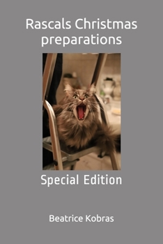 Rascals  Christmas preparations: Special Edition