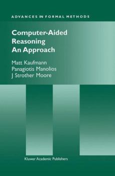 Paperback Computer-Aided Reasoning: An Approach Book