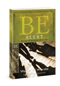 Be Alert (Be Books Series) - Book  of the "Be" Commentary