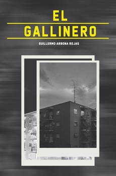 Paperback El Gallinero [Spanish] Book