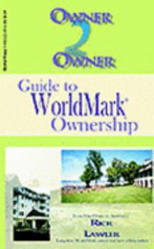 Paperback Owner 2 Owner Guide to WorldMark Ownership Book