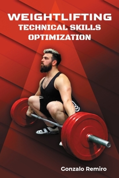 Paperback Weightlifting: Technical Skills Optimization Book