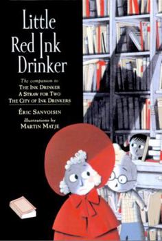 Little Red Ink Drinker - Book #4 of the Ink Drinker / Draculivre