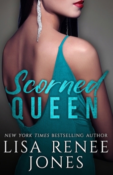 Scorned Queen (Wall Street Empire: Strictly Business)