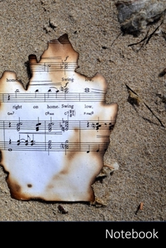 Paperback Notebook: Music Themed Notebook for Kids and Adults. Burnt Music, Oregon, Cannon Beach, Music Notebook / Journal / Diary / Compo Book