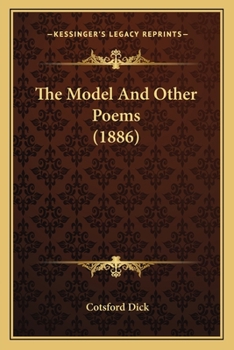 Paperback The Model And Other Poems (1886) Book