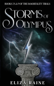 Paperback Storms of Olympus: Books Seven, Eight & Nine Book