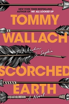 Scorched Earth - Book #3 of the Anchor & Sophia