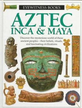 Hardcover Aztec, Inca & Maya Book