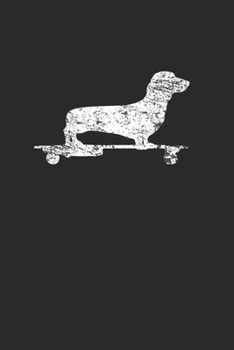 Paperback Dachshund On Skateboard: Dachshunds Notebook, Graph Paper (6" x 9" - 120 pages) Animal Themed Notebook for Daily Journal, Diary, and Gift Book