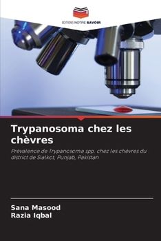Paperback Trypanosoma chez les chèvres [French] Book